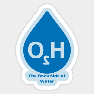 The Back Side of Water Sticker